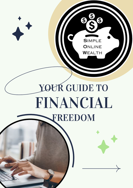 Simple Online Wealth: Your Guide to Financial Freedom